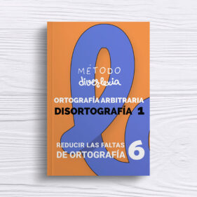 Nivel 6 - Ortografía Arbitraria. Reducir las Faltas de Ortografía (PDF)