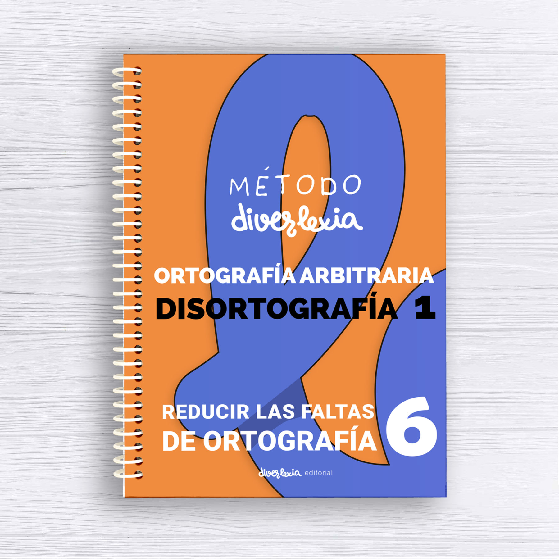 Nivel 6 – Ortografía Arbitraria. Reducir las Faltas de Ortografía (Libro en papel)